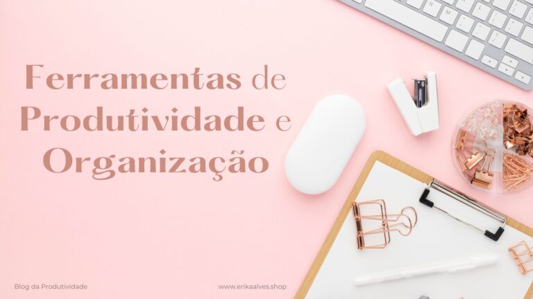 Descubra 16 Ferramentas de Produtividade Incríveis que Vão Transformar sua Rotina!